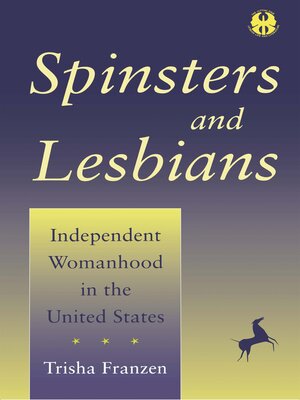 cover image of Spinsters and Lesbians